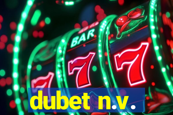 dubet n.v.